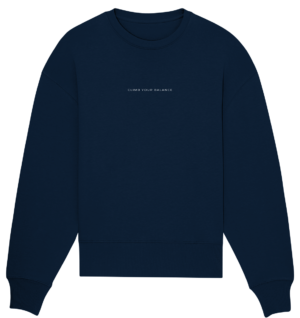 Climb Your Balance - Organic Oversize Sweatshirt